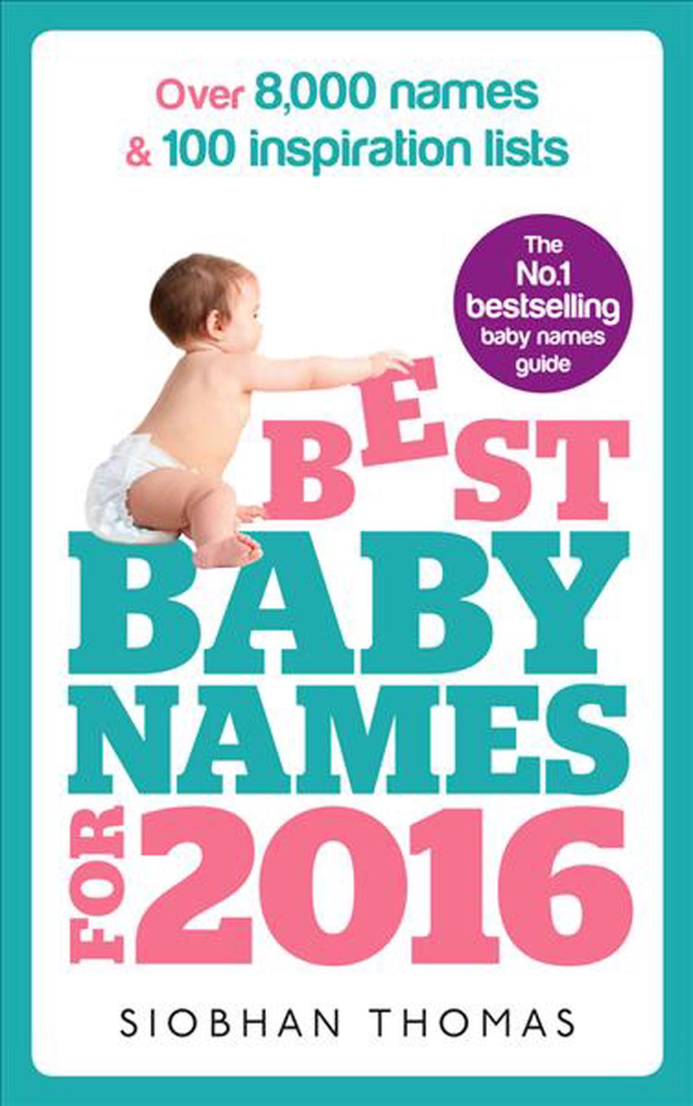 Best Baby Names for 2016, 9781785040337