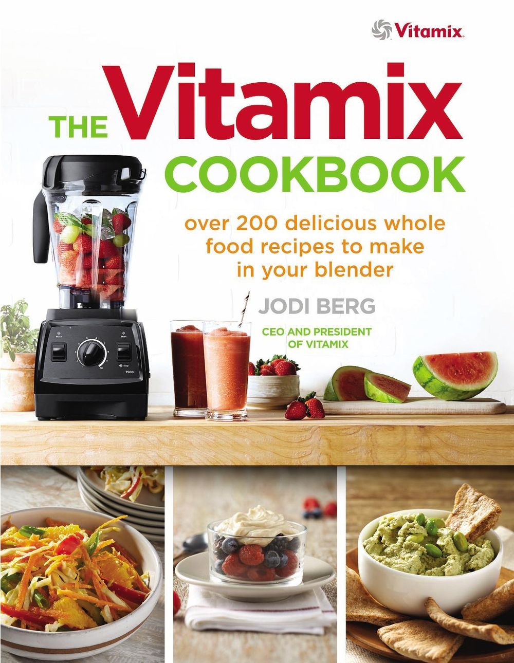 The Vitamix Cookbook by Jodi Berg - ISBN: 9781785040375