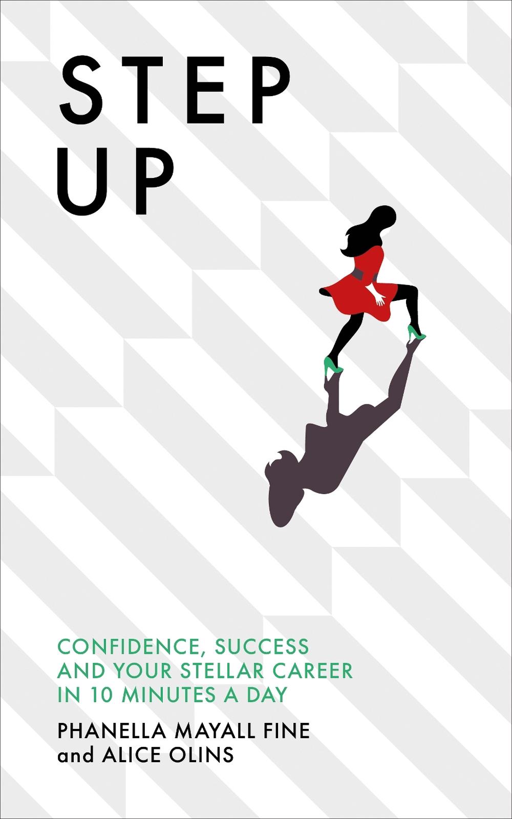 Step Up by Phanella Mayall Fine - ISBN: 9781785040528