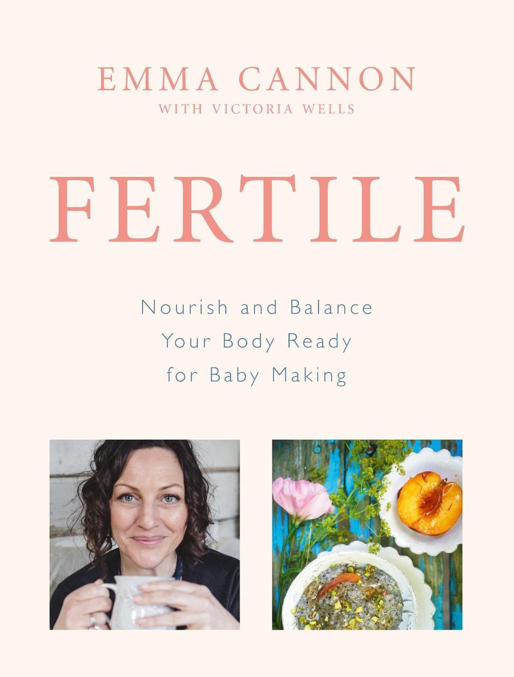 Fertile by Emma Cannon - ISBN: 9781785040894
