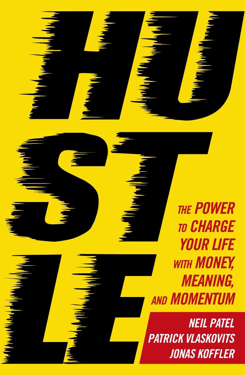 Hustle by Patrick Vlaskovits - ISBN: 9781785040900