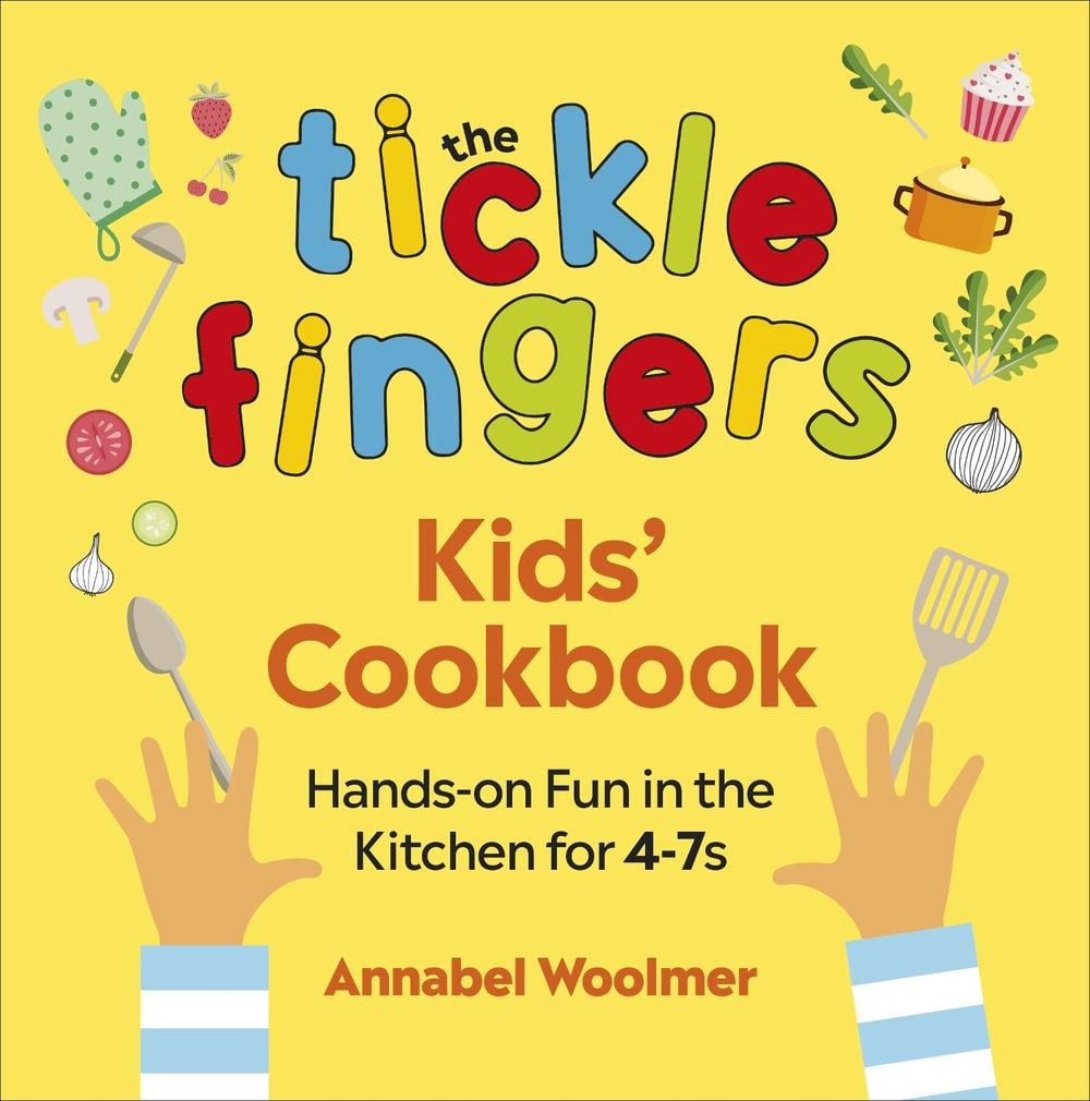 The Tickle Fingers Kids’ Cookbook by Annabel Woolmer - ISBN: 9781785042355