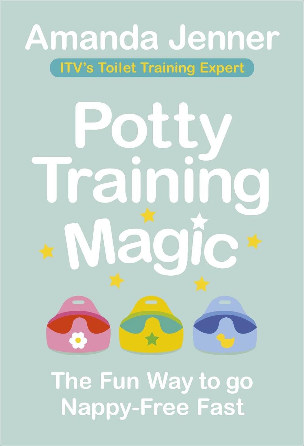 Potty Training Magic by Amanda Jenner - ISBN: 9781785042393