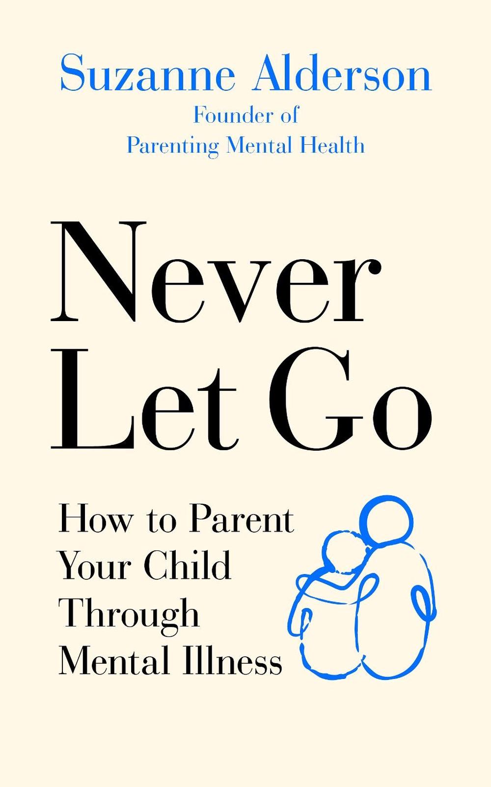 Never Let Go by Suzanne Alderson - ISBN: 9781785043314