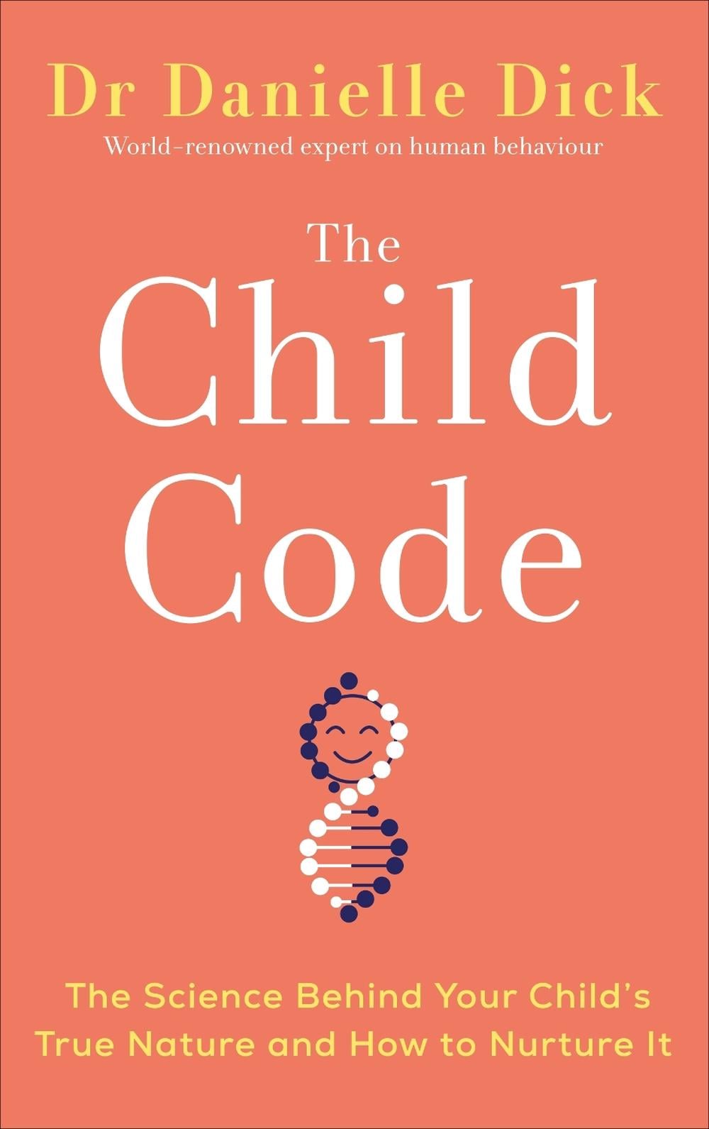 The Child Code by Danielle Dick - ISBN: 9781785043475