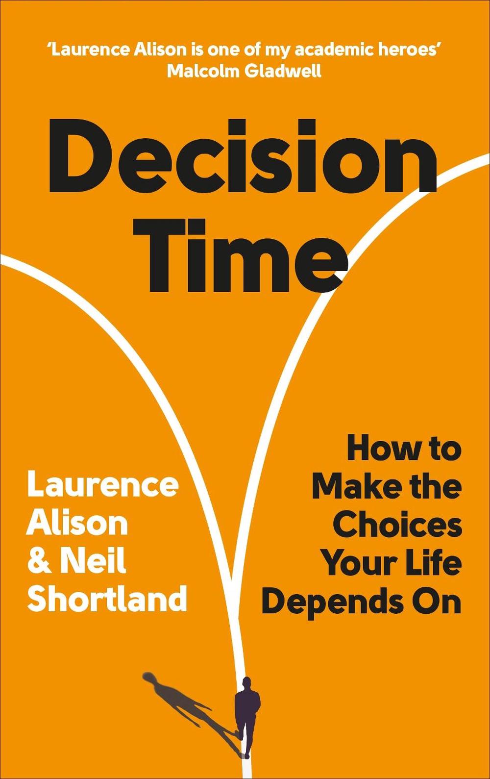 Decision Time by Laurence Alison - ISBN: 9781785043611
