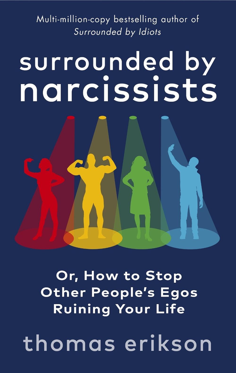 Surrounded by Narcissists, 9781785043673