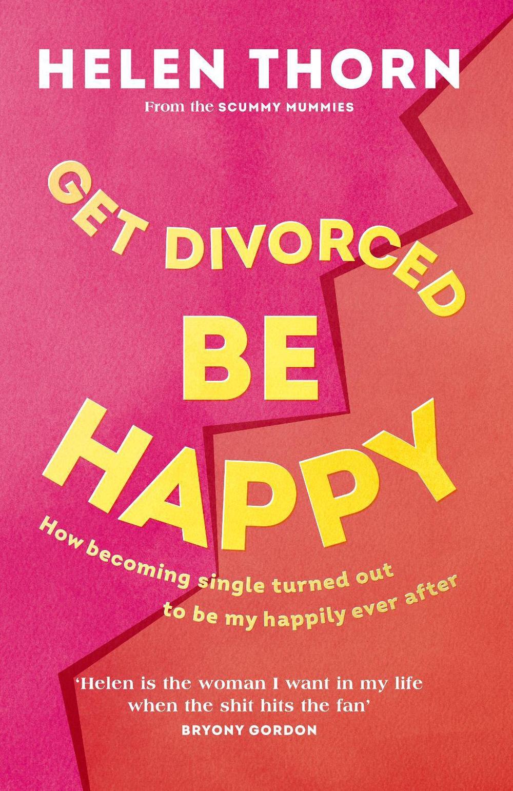 Get Divorced, Be Happy, 9781785043697