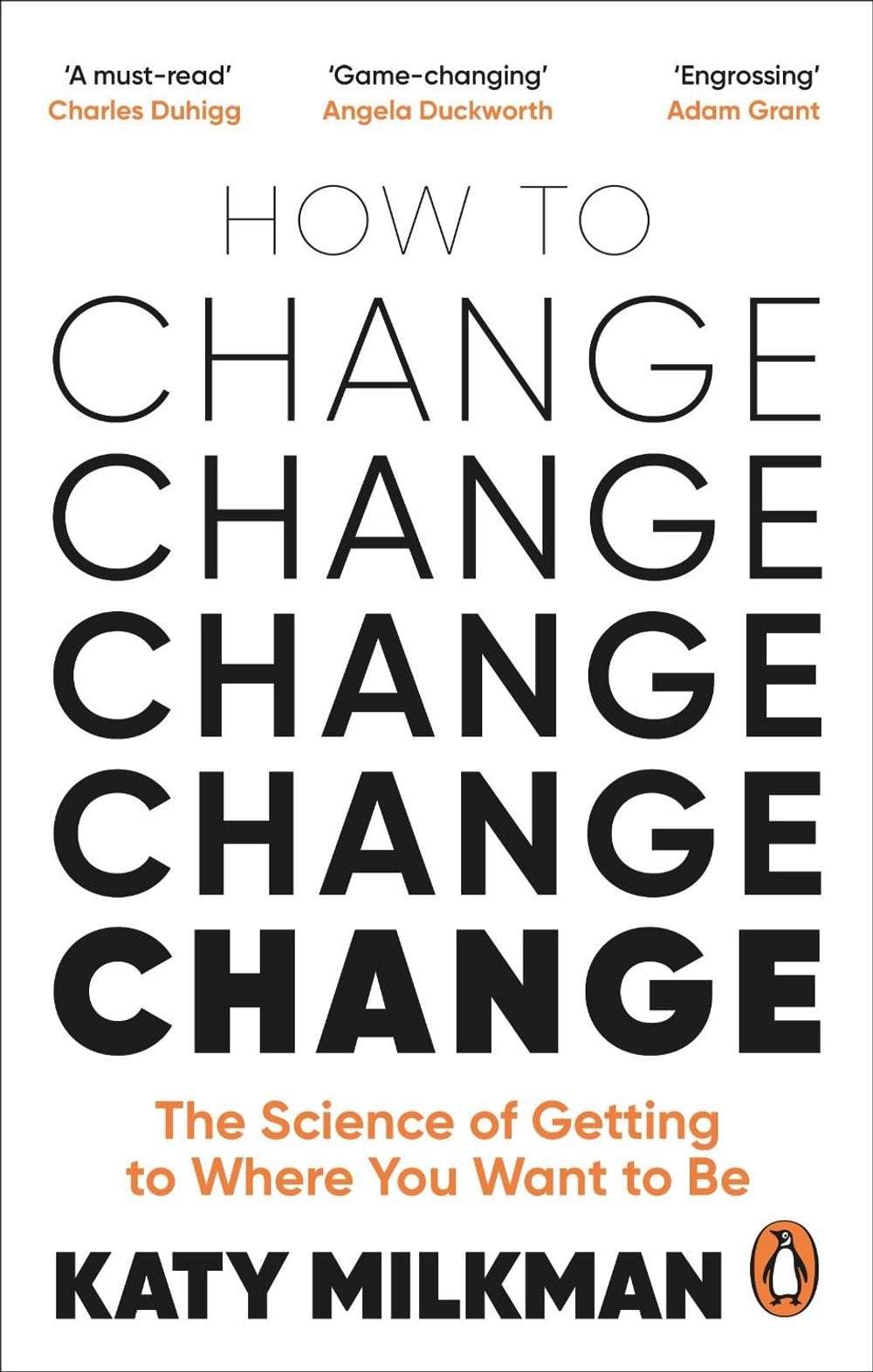 How to Change by Katy Milkman - ISBN: 9781785043734
