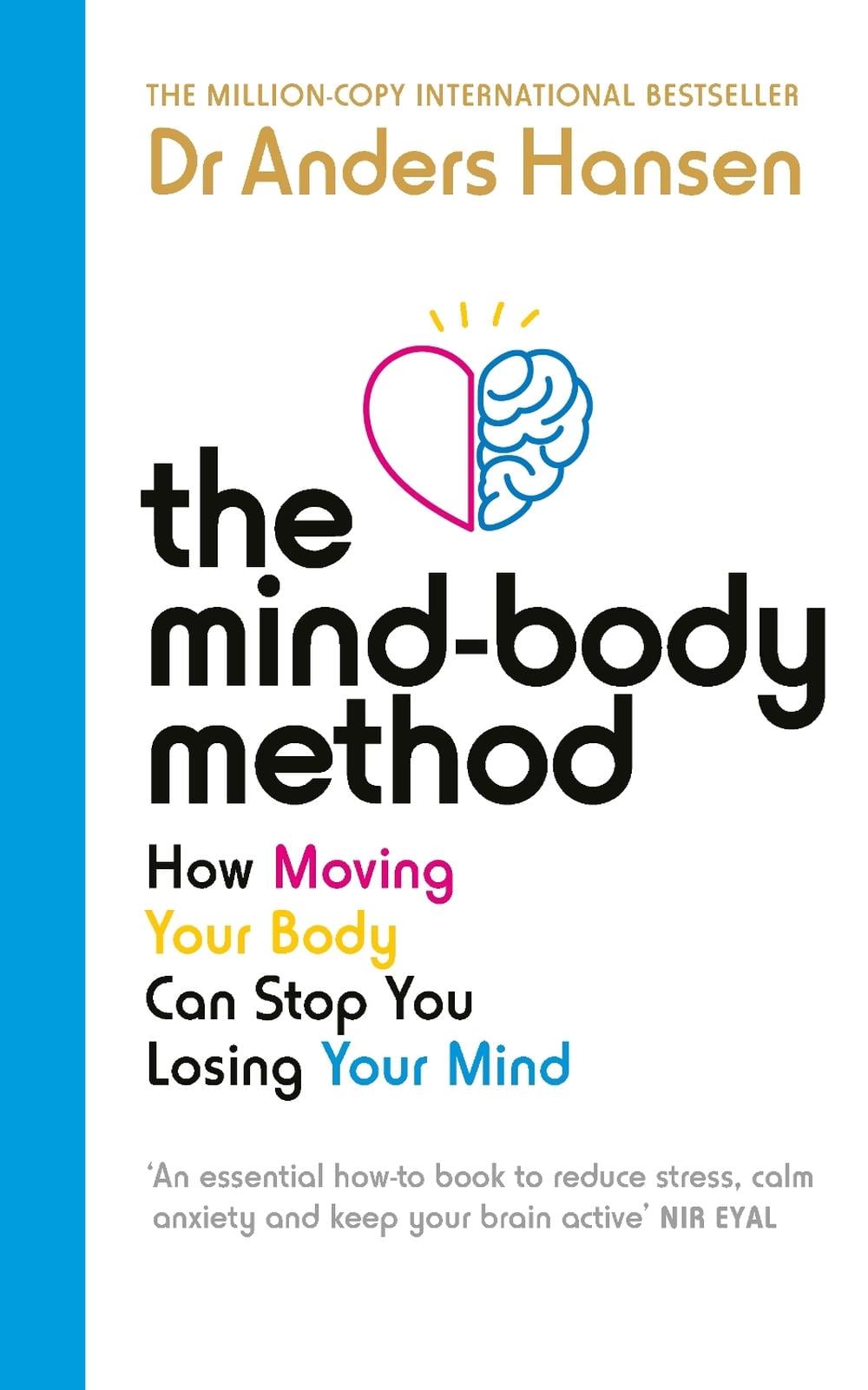 The Mind-Body Method by Dr Anders Hansen - ISBN: 9781785044366