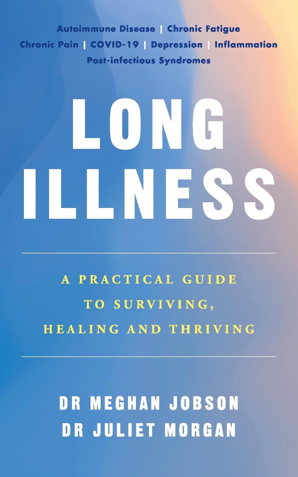 Long Illness by Dr Meghan Jobson - ISBN: 9781785044632
