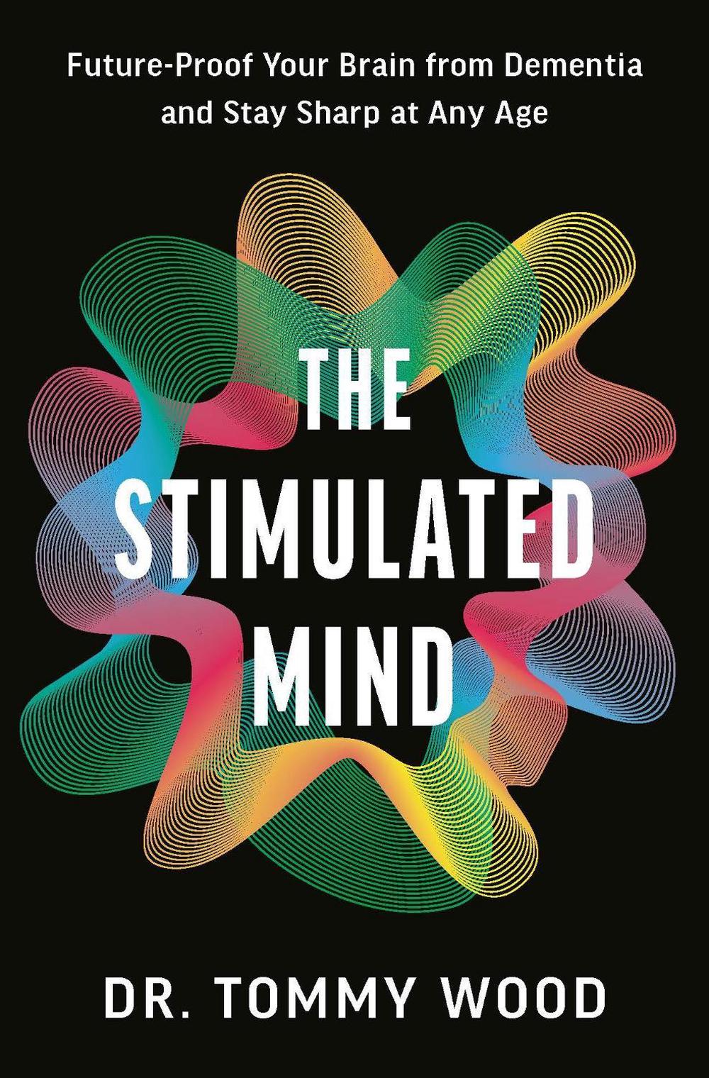 The Stimulated Mind, 9781785045141