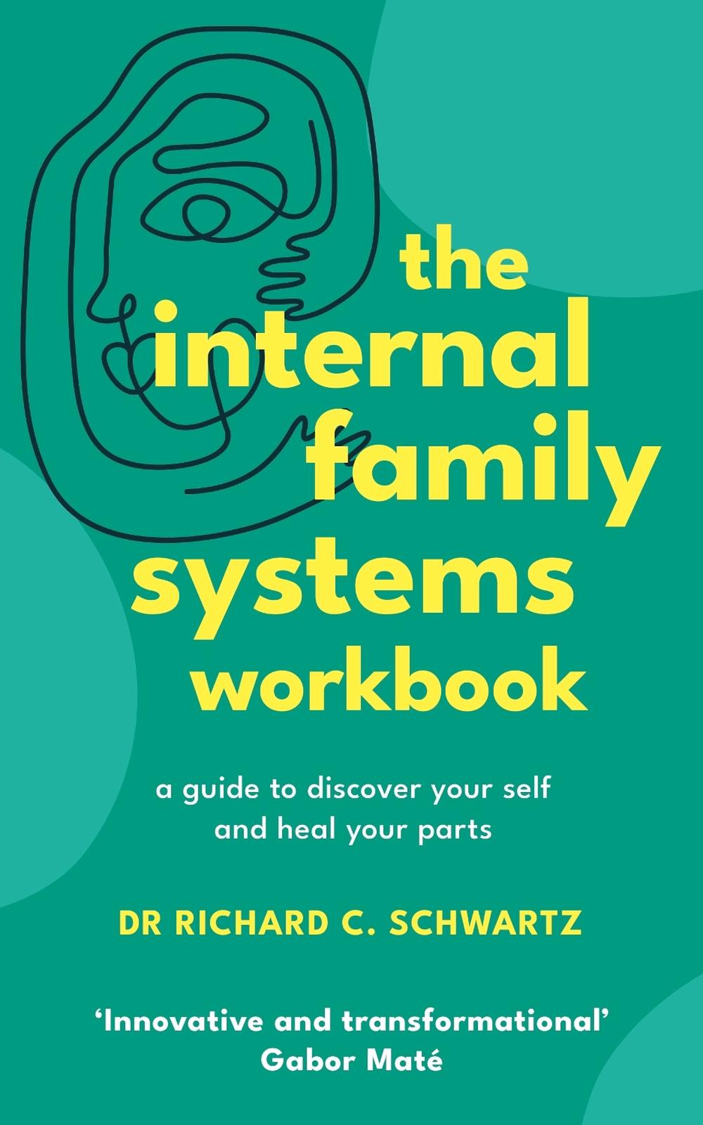 The Internal Family Systems Workbook, 9781785045721