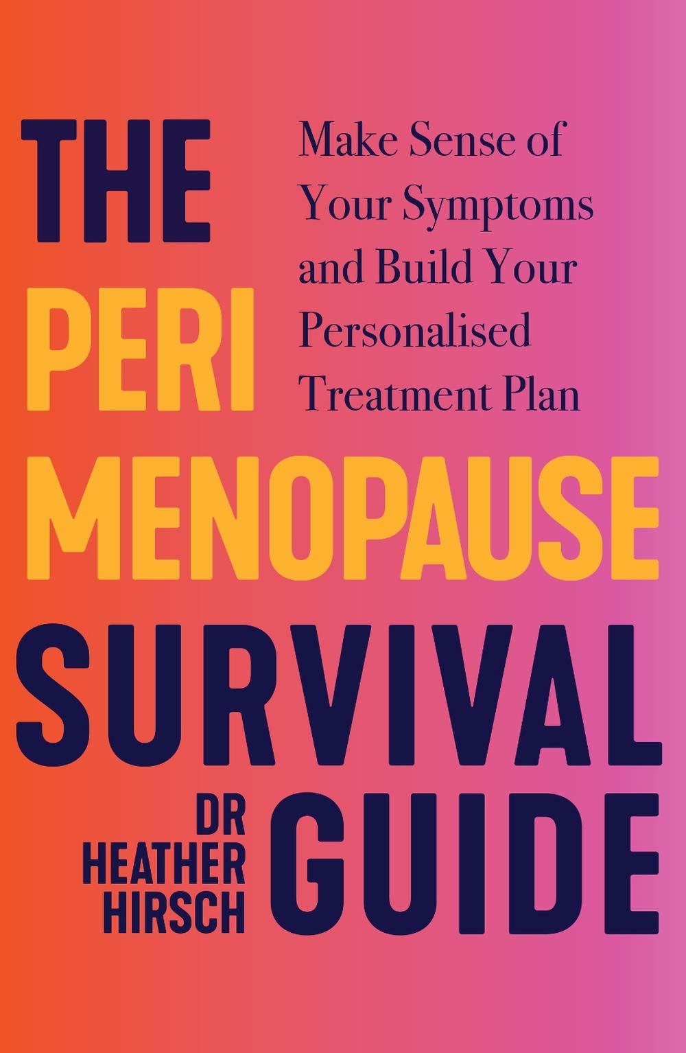 The Perimenopause Survival Guide, 9781785045790