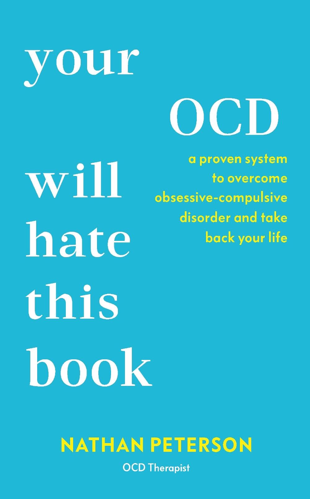 Your OCD Will Hate This Book by Nathan Peterson - ISBN: 9781785046728