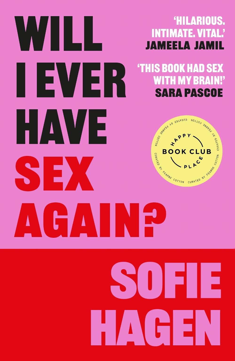 Will I Ever Have Sex Again?, 9781785120428