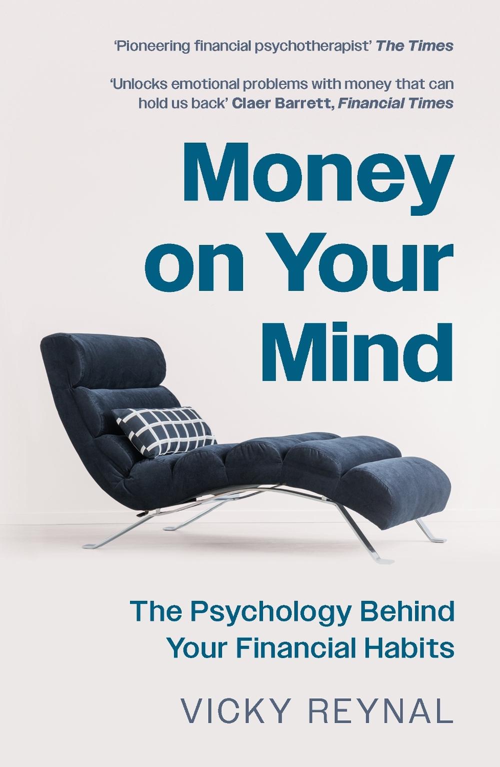Money on Your Mind by Vicky Reynal - ISBN: 9781785122460