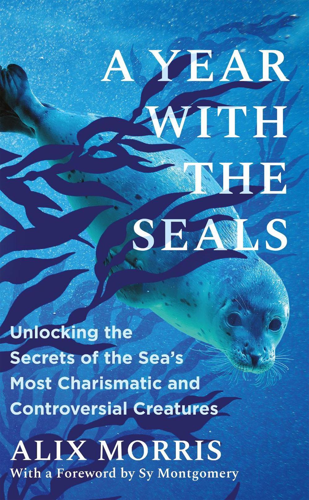 A Year with the Seals, 9781785127625