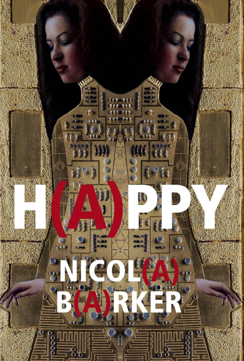 H(A)PPY by Nicola Barker - ISBN: 9781785151149