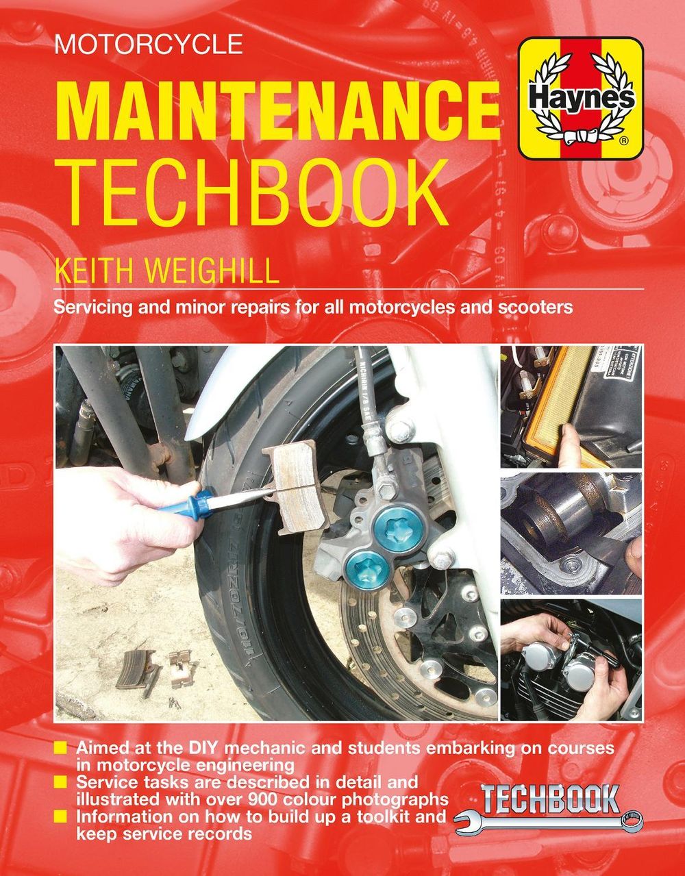 Motorcycle Maintenance Techbook by Mr Keith Weighill c/o Mrs T. Weighill - ISBN: 9781785210471