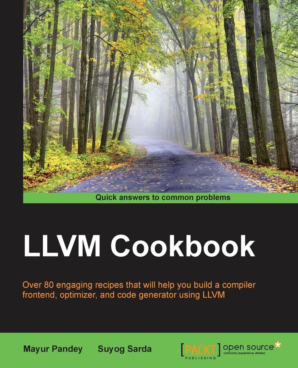 LLVM Cookbook by Mayur Pandey - ISBN: 9781785285981
