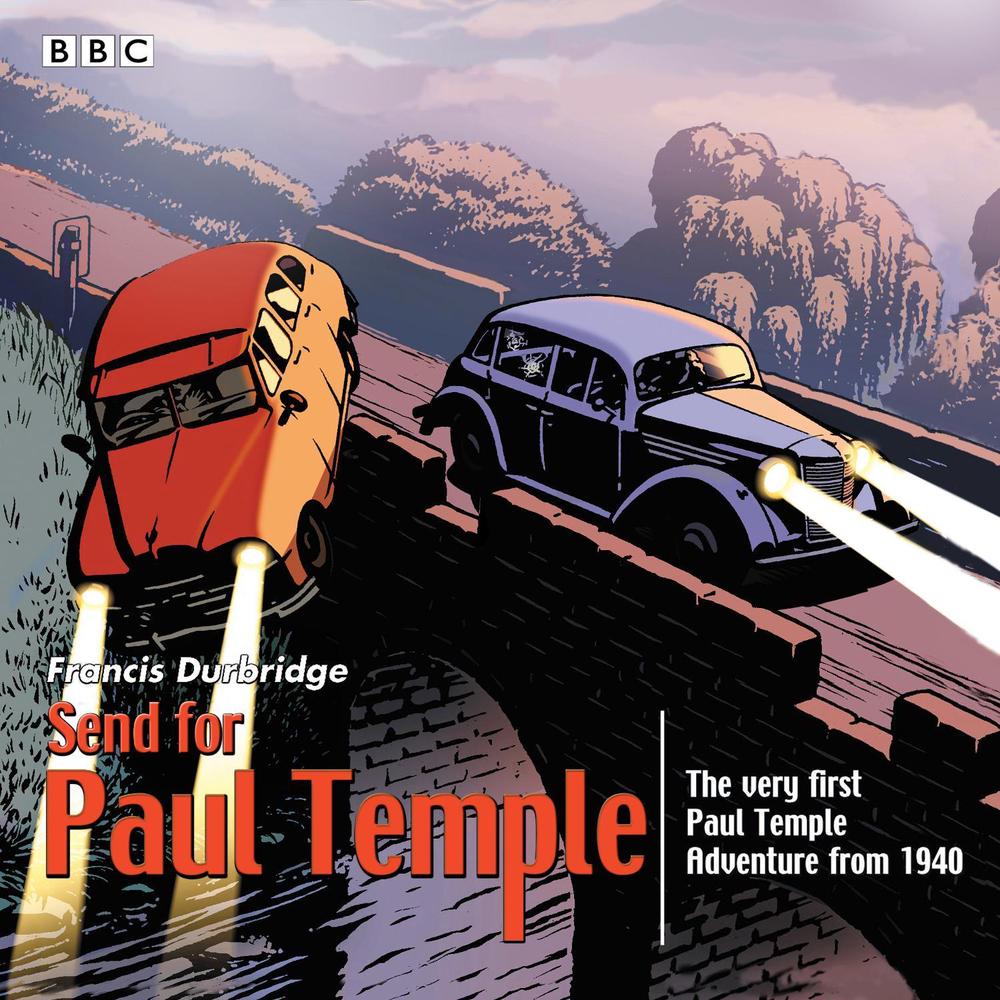 Send for Paul Temple by Francis Durbridge - ISBN: 9781785290541