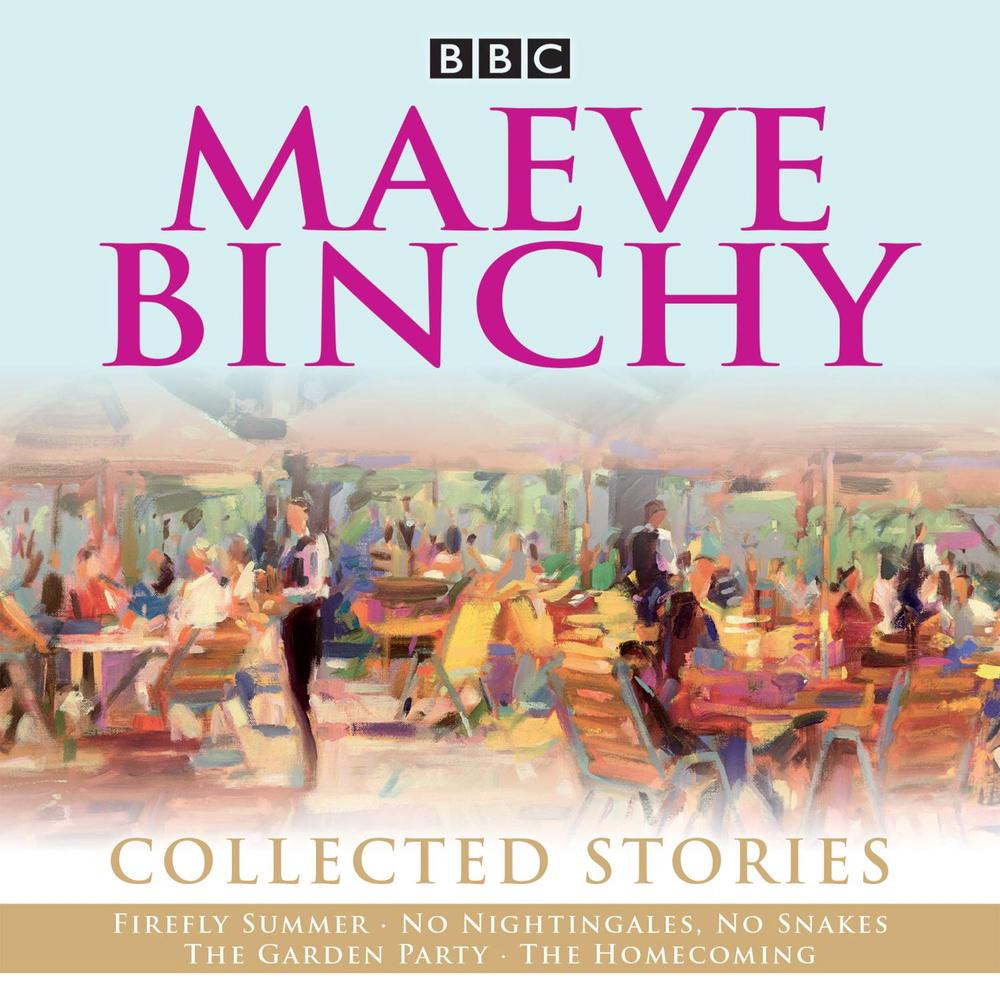 Maeve Binchy: Collected Stories by Maeve Binchy - ISBN: 9781785296253