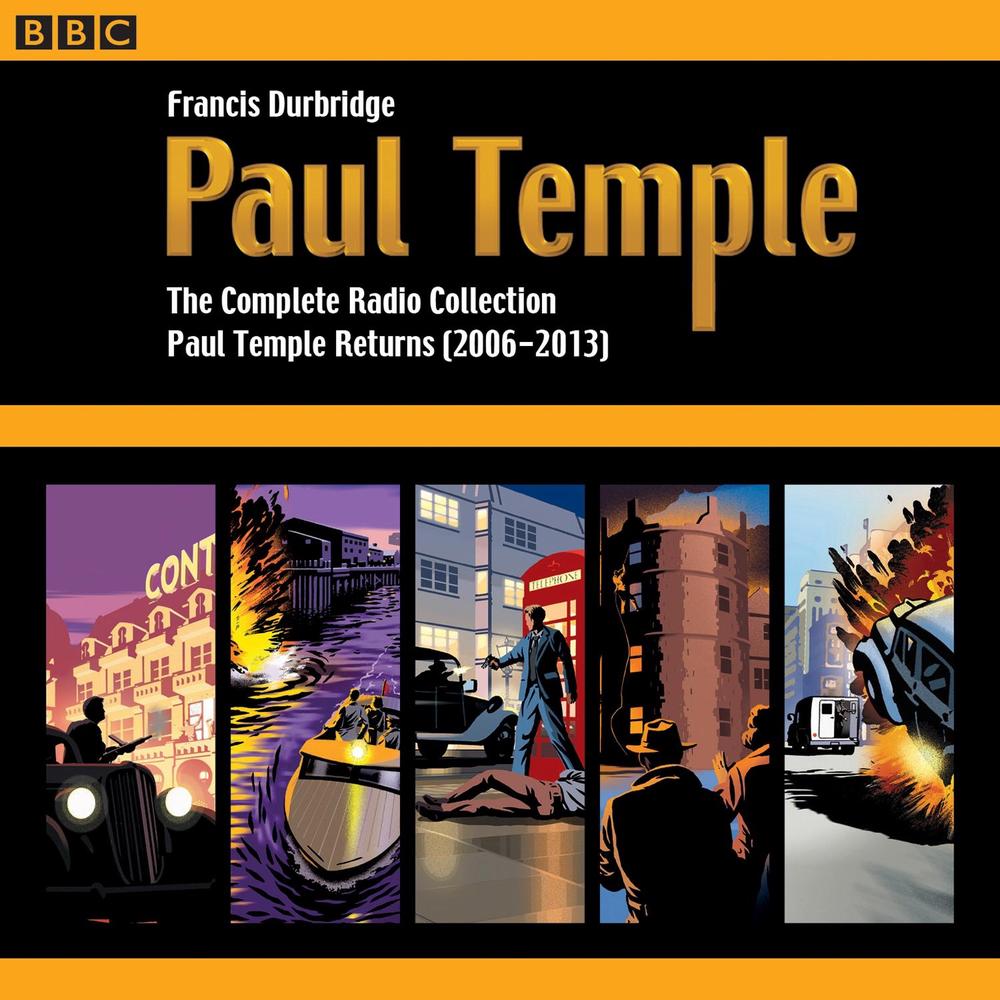 Paul Temple: The Complete Radio Collection: Volume Four by Francis Durbridge - ISBN: 9781785296734