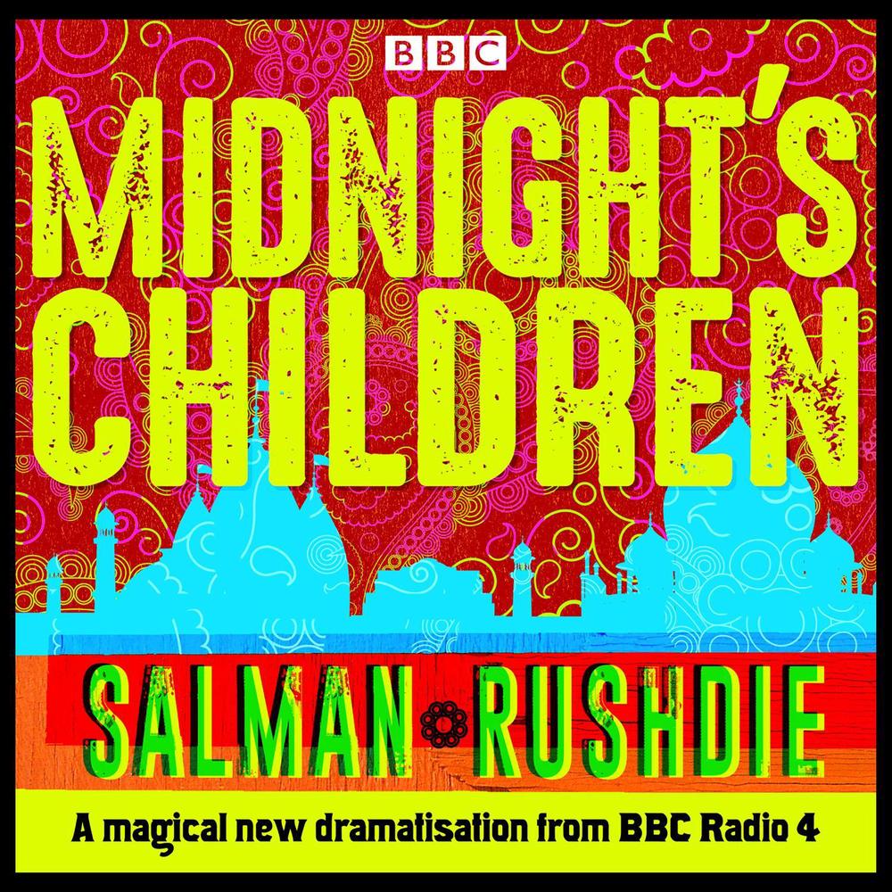 Midnight’s Children by Salman Rushdie - ISBN: 9781785297656