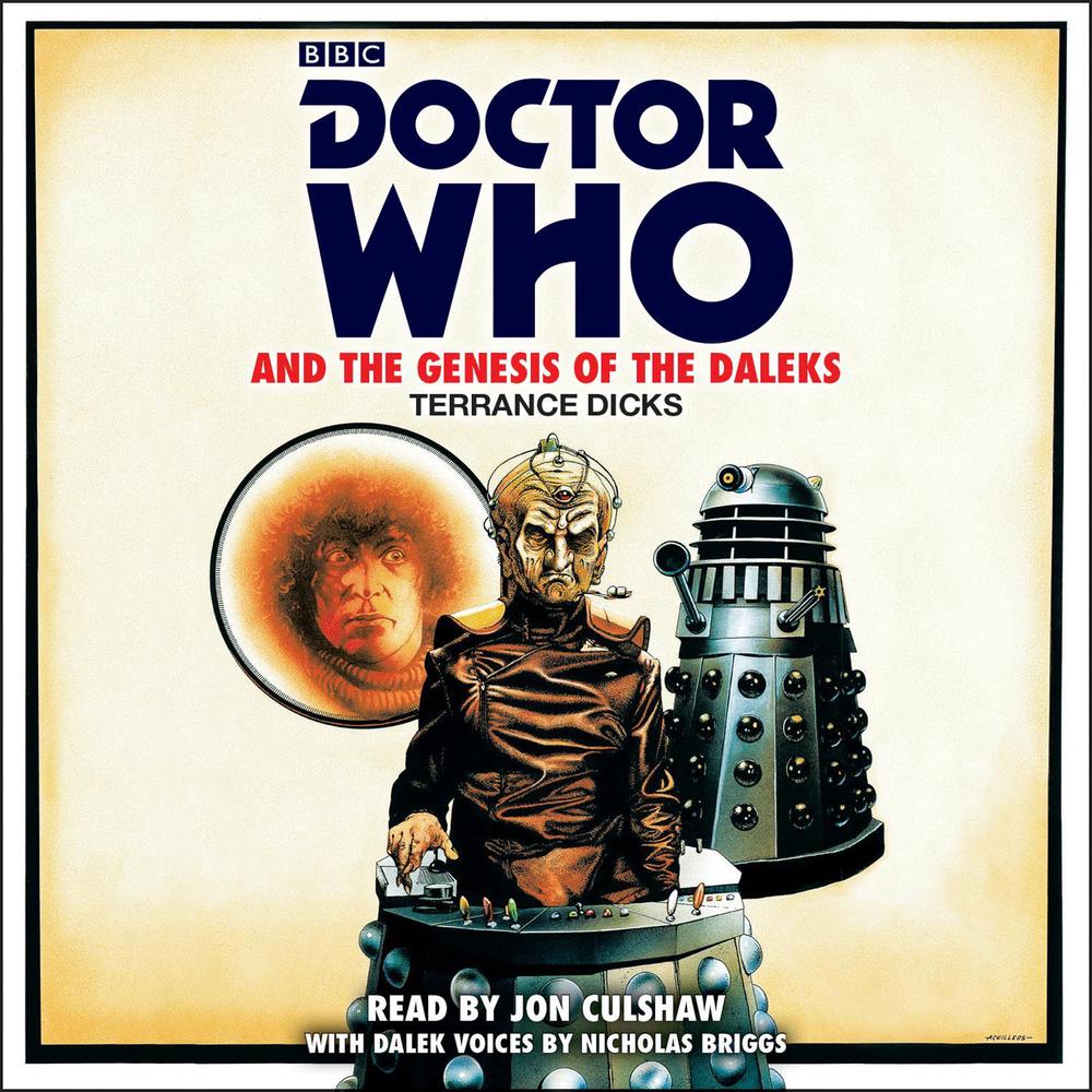 Doctor Who and the Genesis of the Daleks by Terrance Dicks - ISBN: 9781785298073