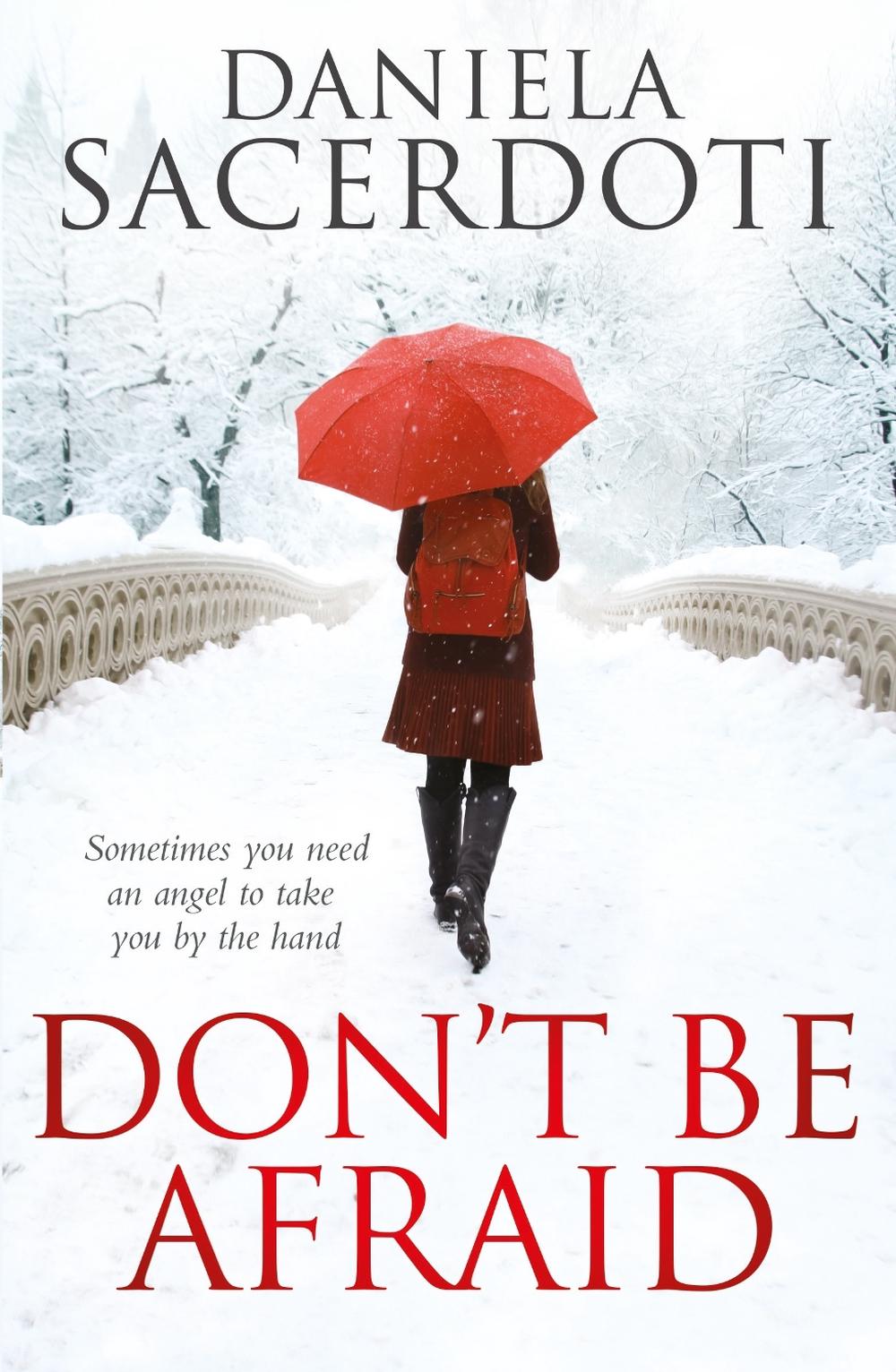 Don't Be Afraid by Daniela Sacerdoti - ISBN: 9781785300011