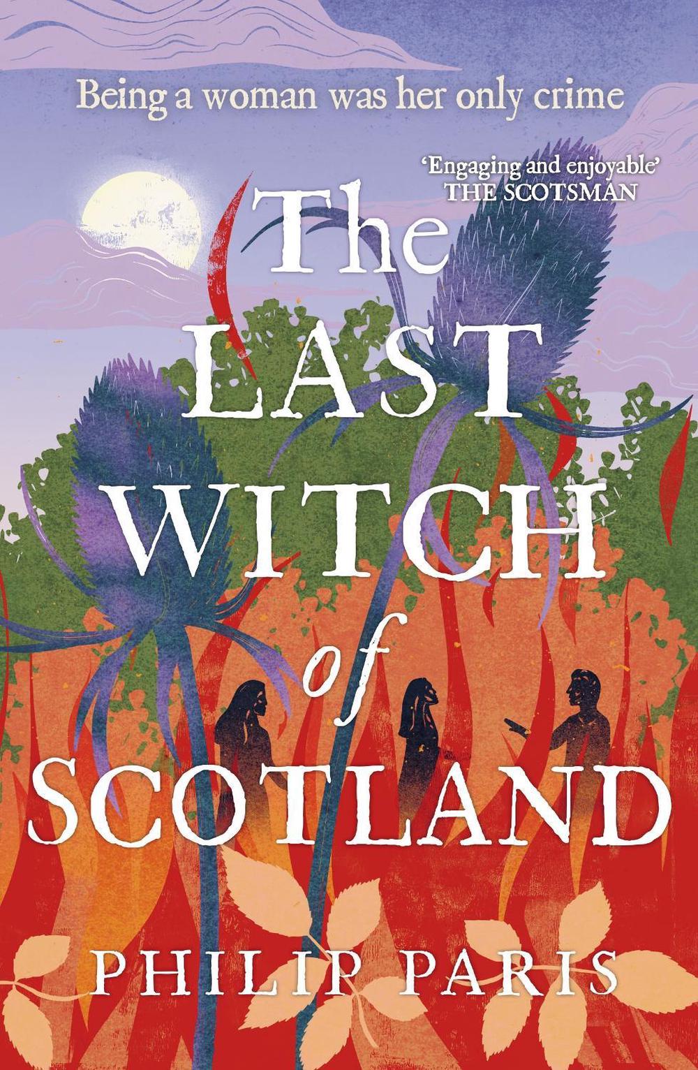 The Last Witch of Scotland, 9781785305245