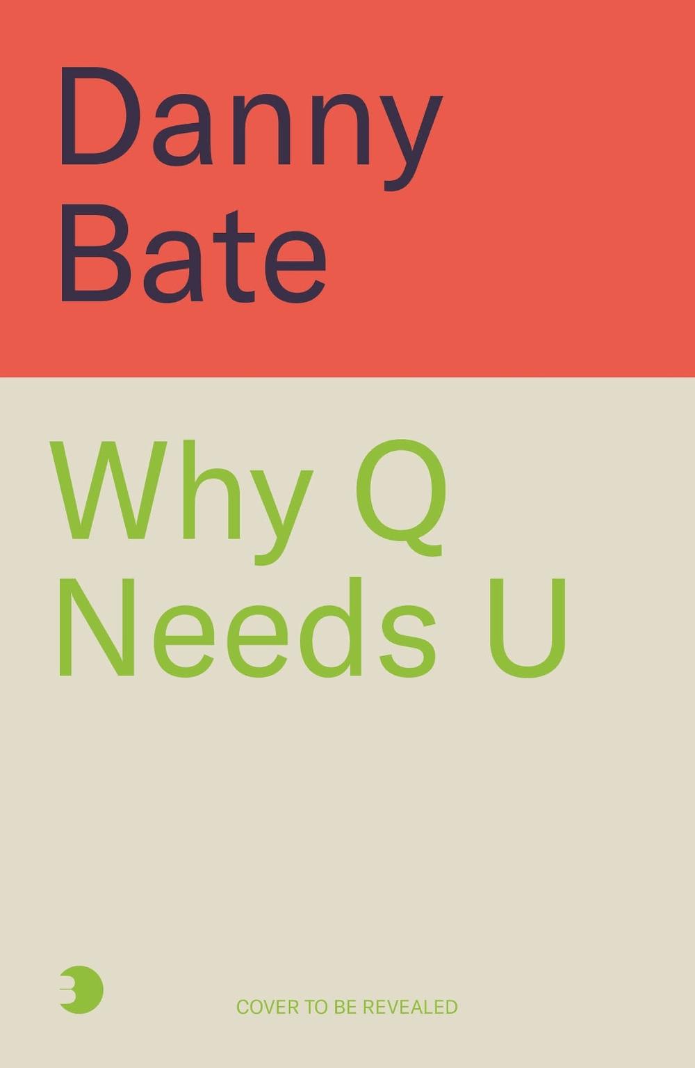 Why Q Needs U, 9781785307430