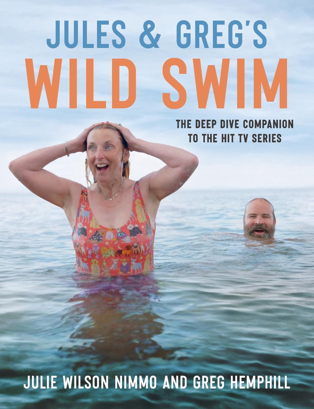 Jules & Greg's Wild Swim, 9781785308543