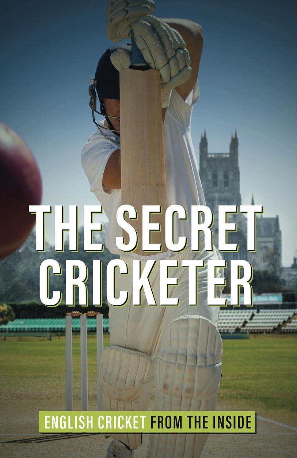 The Secret Cricketer by Anonymous - ISBN: 9781785319860