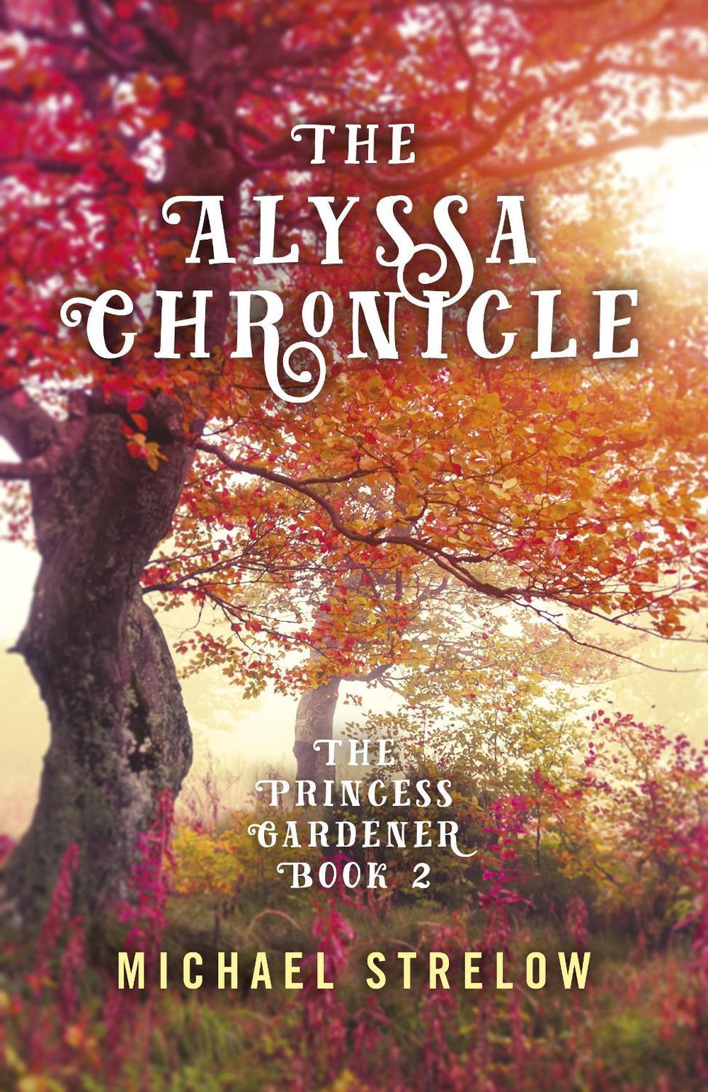 Alyssa Chronicle, The, 9781785358357