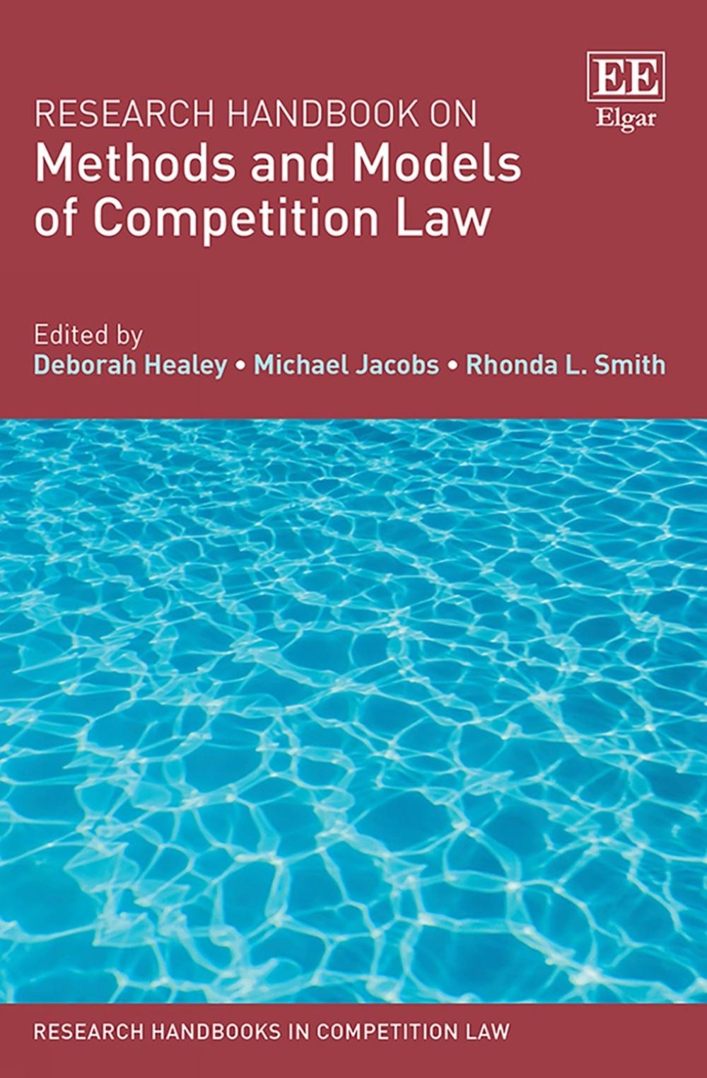 Research Handbook on Methods and Models of Competition Law by Deborah ...