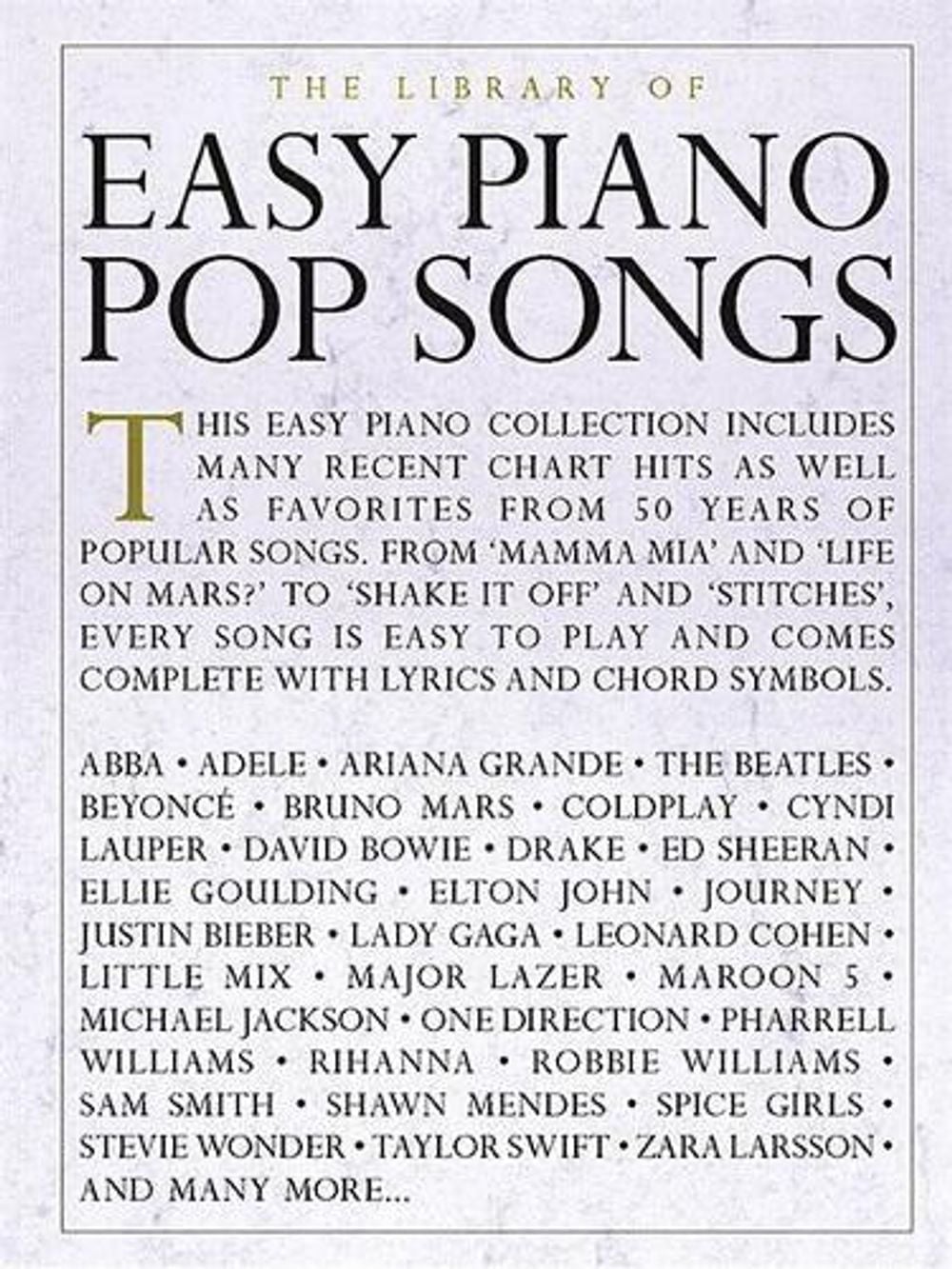 The Library Of Easy Piano Pop Songs by Hal Leonard Publishing Corporation - ISBN: 9781785582387