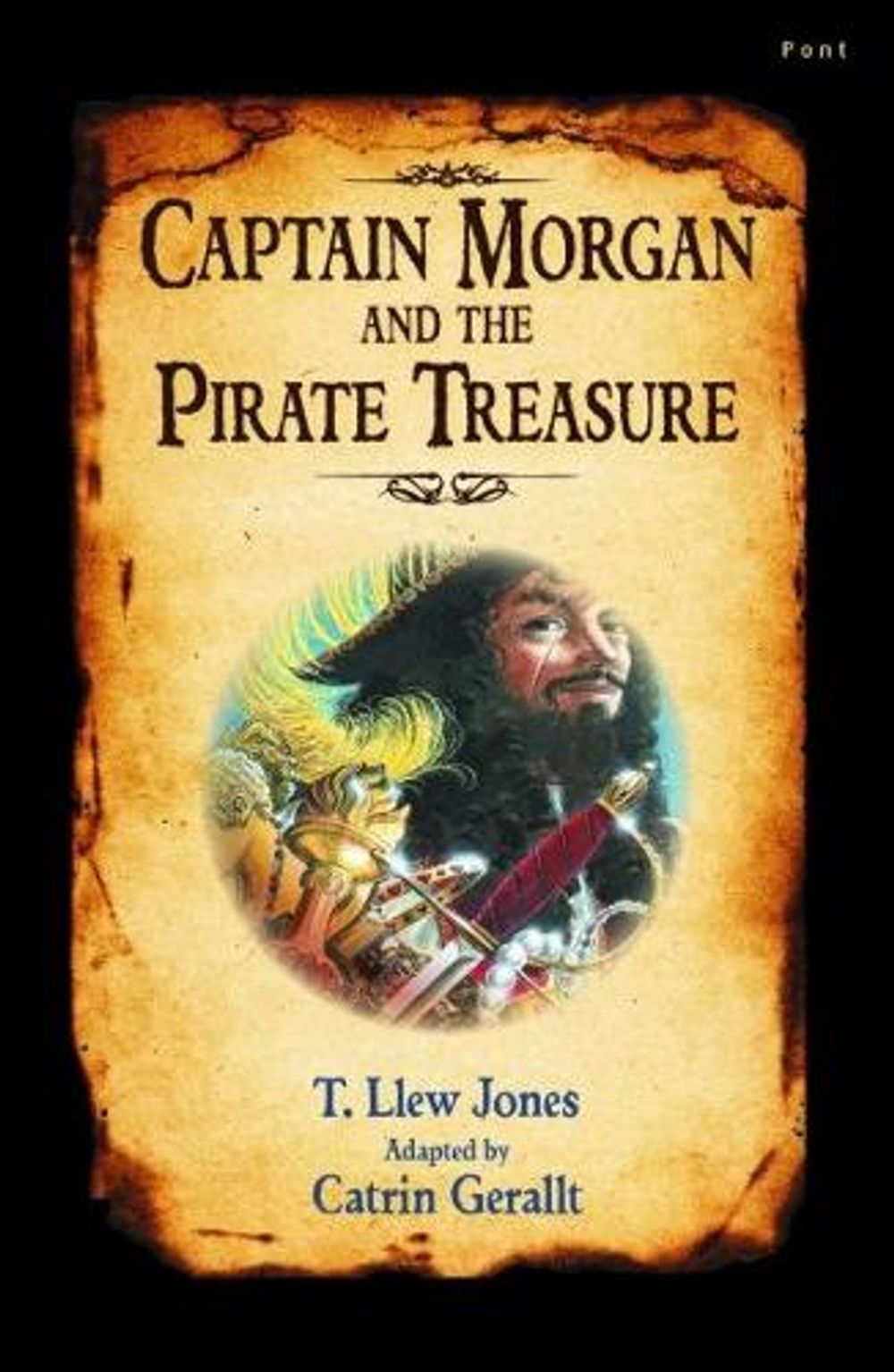 Captain Morgan and the Pirate Treasure by T. Llew Jones - ISBN: 9781785620683