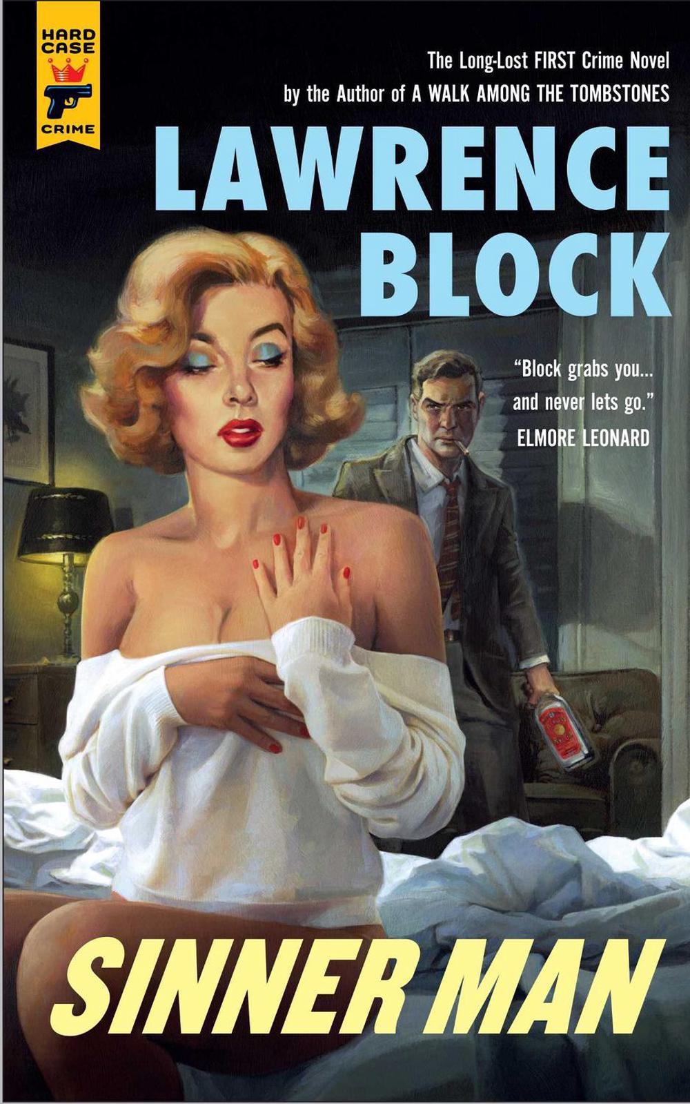 Sinner Man by Lawrence Block - ISBN: 9781785650017