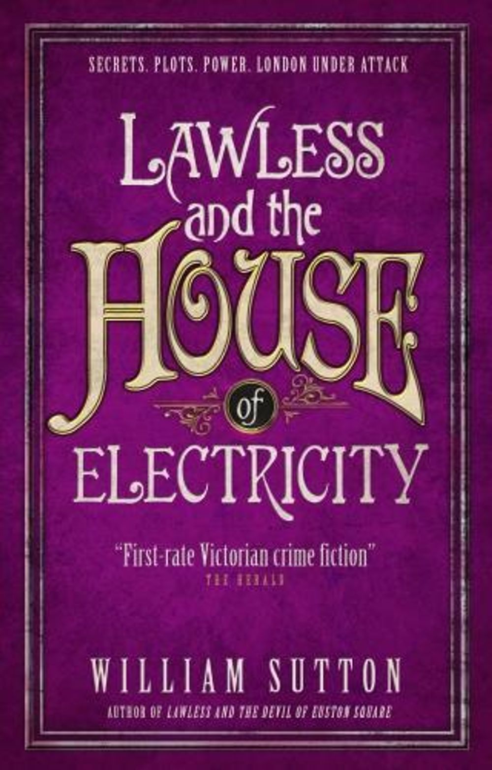 Lawless and the House of Electricity by William Sutton - ISBN: 9781785650130