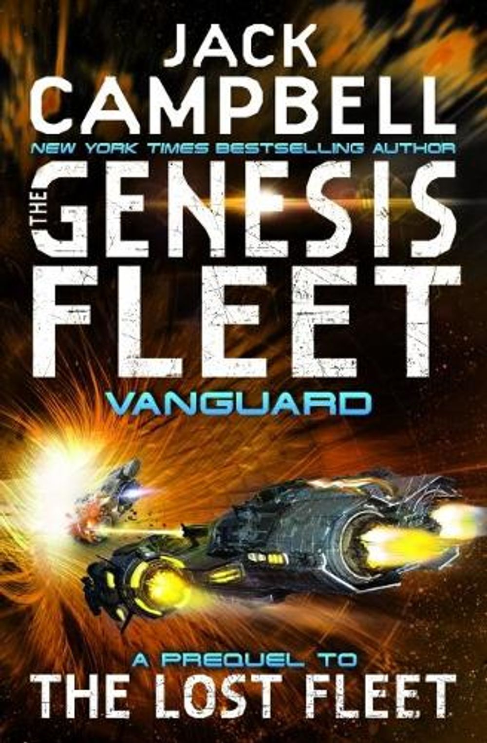 The Genesis Fleet by Jack Campbell - ISBN: 9781785650406