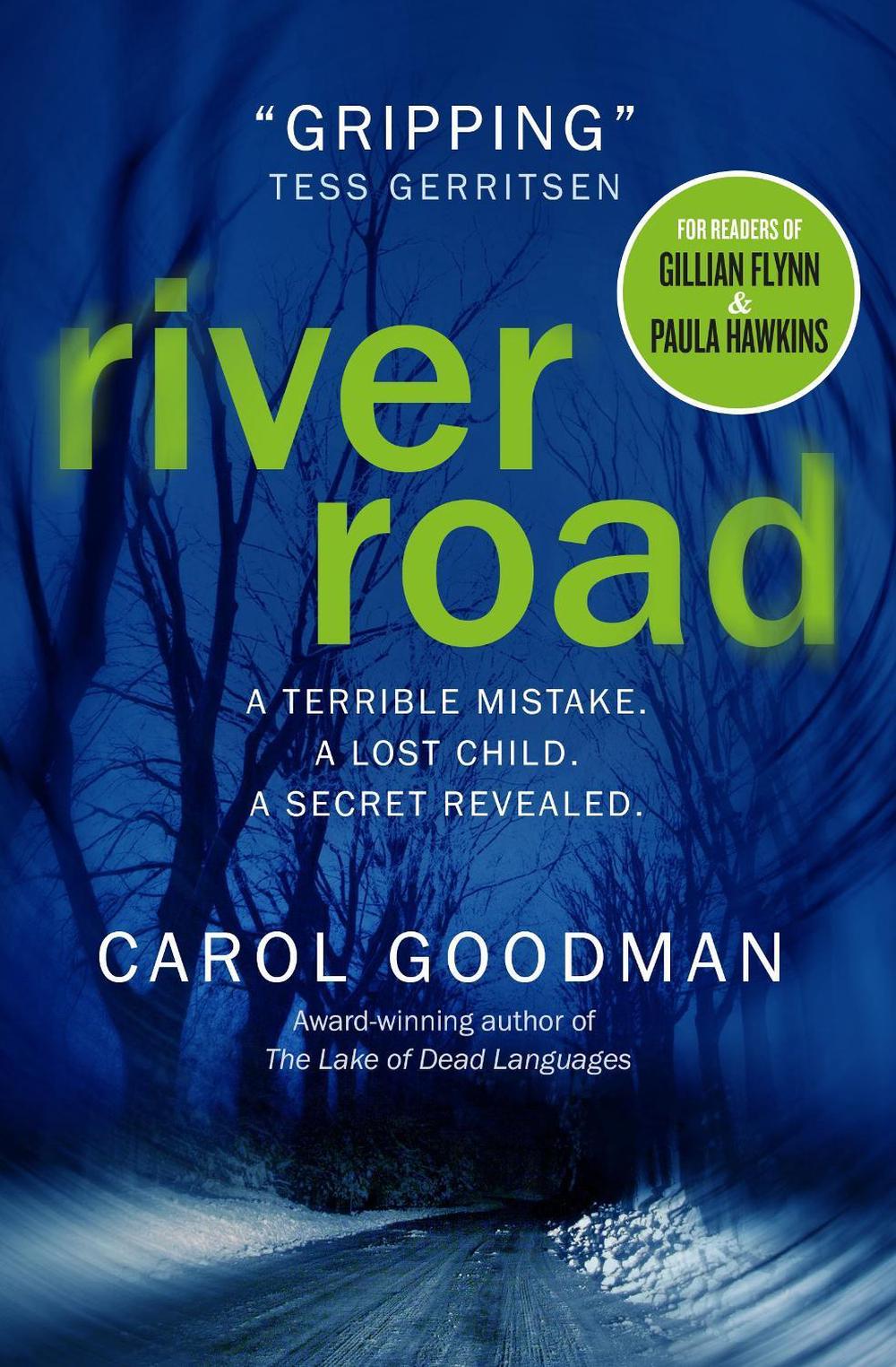 River Road by Carol Goodman - ISBN: 9781785650710