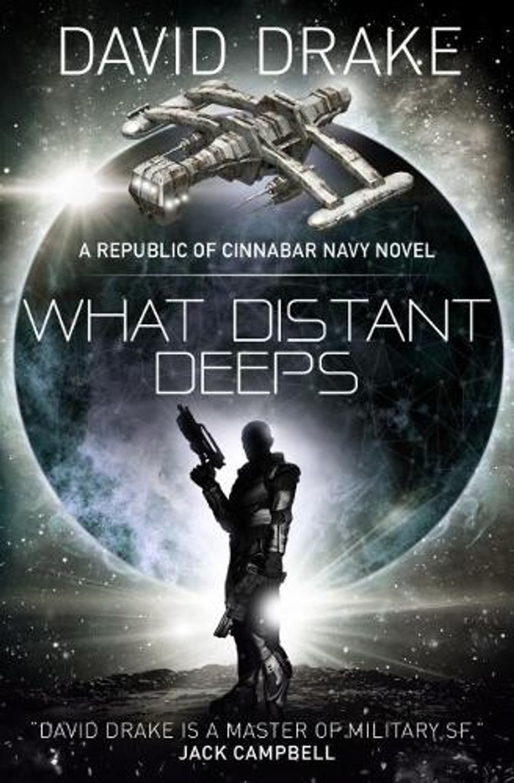 What Distant Deeps (The Republic of Cinnabar Navy series #8) by David Drake - ISBN: 9781785652332