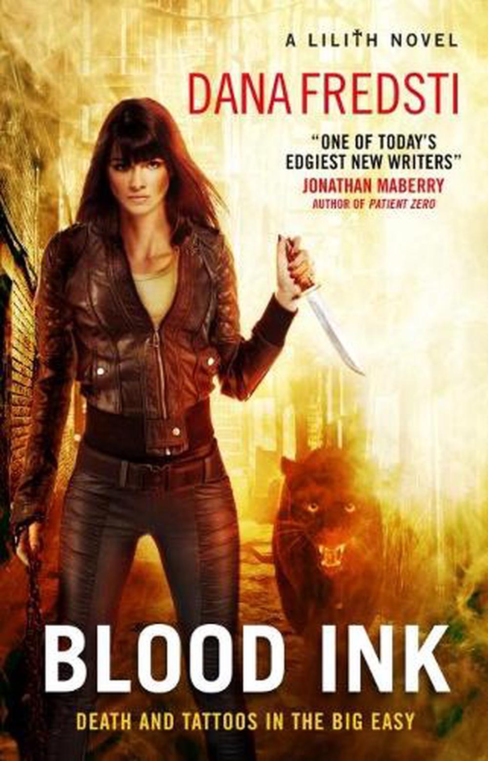 Lilith - Blood Ink by Dana Fredsti - ISBN: 9781785652622