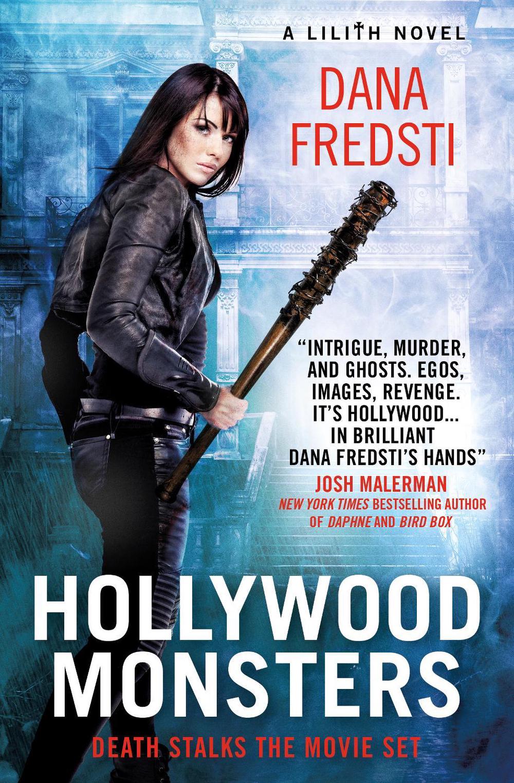 Lilith - Hollywood Monsters by Dana Fredsti - ISBN: 9781785652646