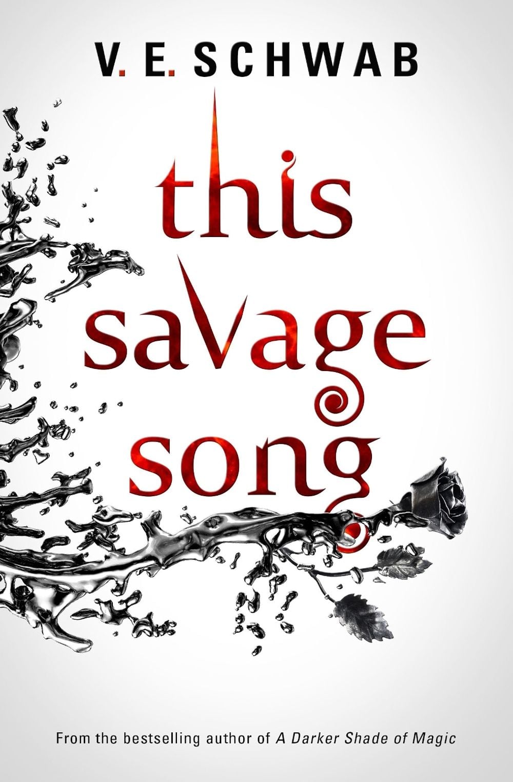 This Savage Song by V.E. Schwab - ISBN: 9781785652745