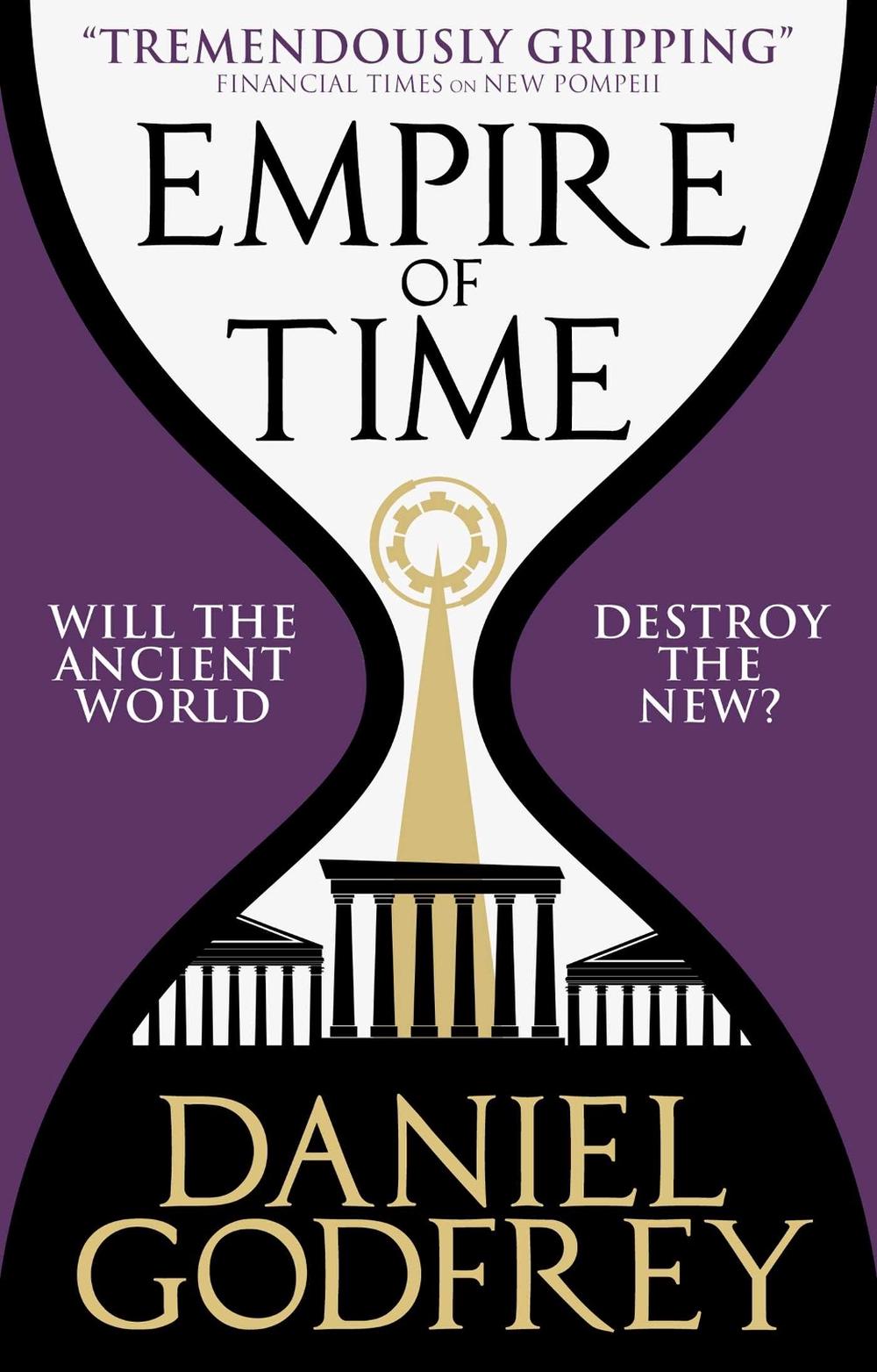 Empire of Time by Daniel Godfrey - ISBN: 9781785653155