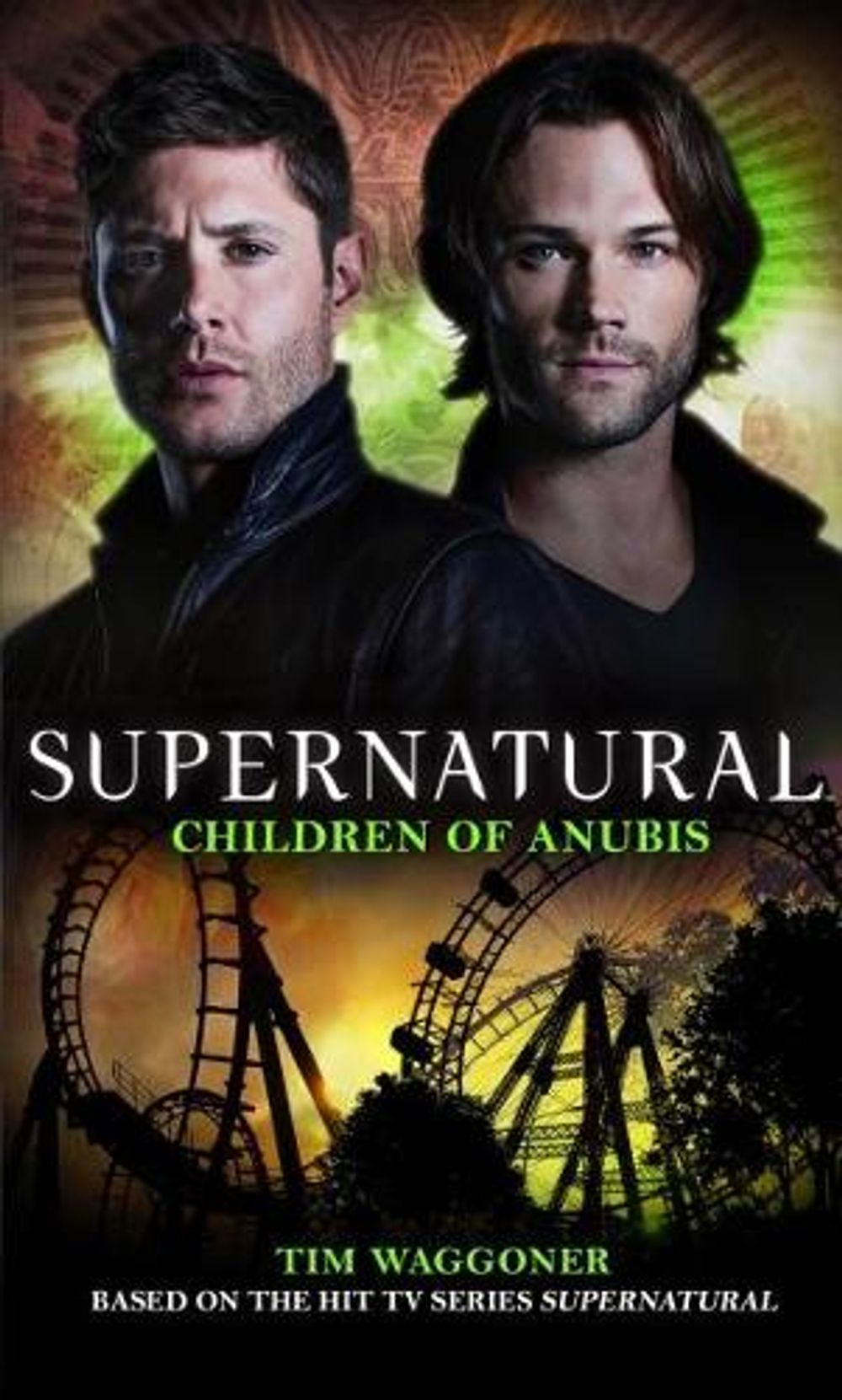 Supernatural - Children of Anubis by Tim Waggoner - ISBN: 9781785653261