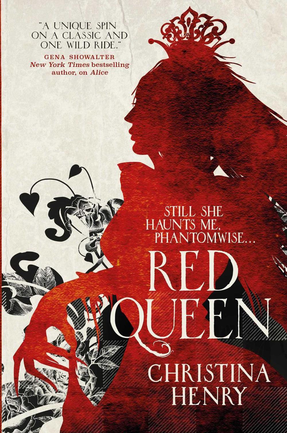 The Red Queen by Christina Henry - ISBN: 9781785653322